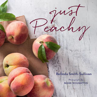 Just Peachy Cookbook