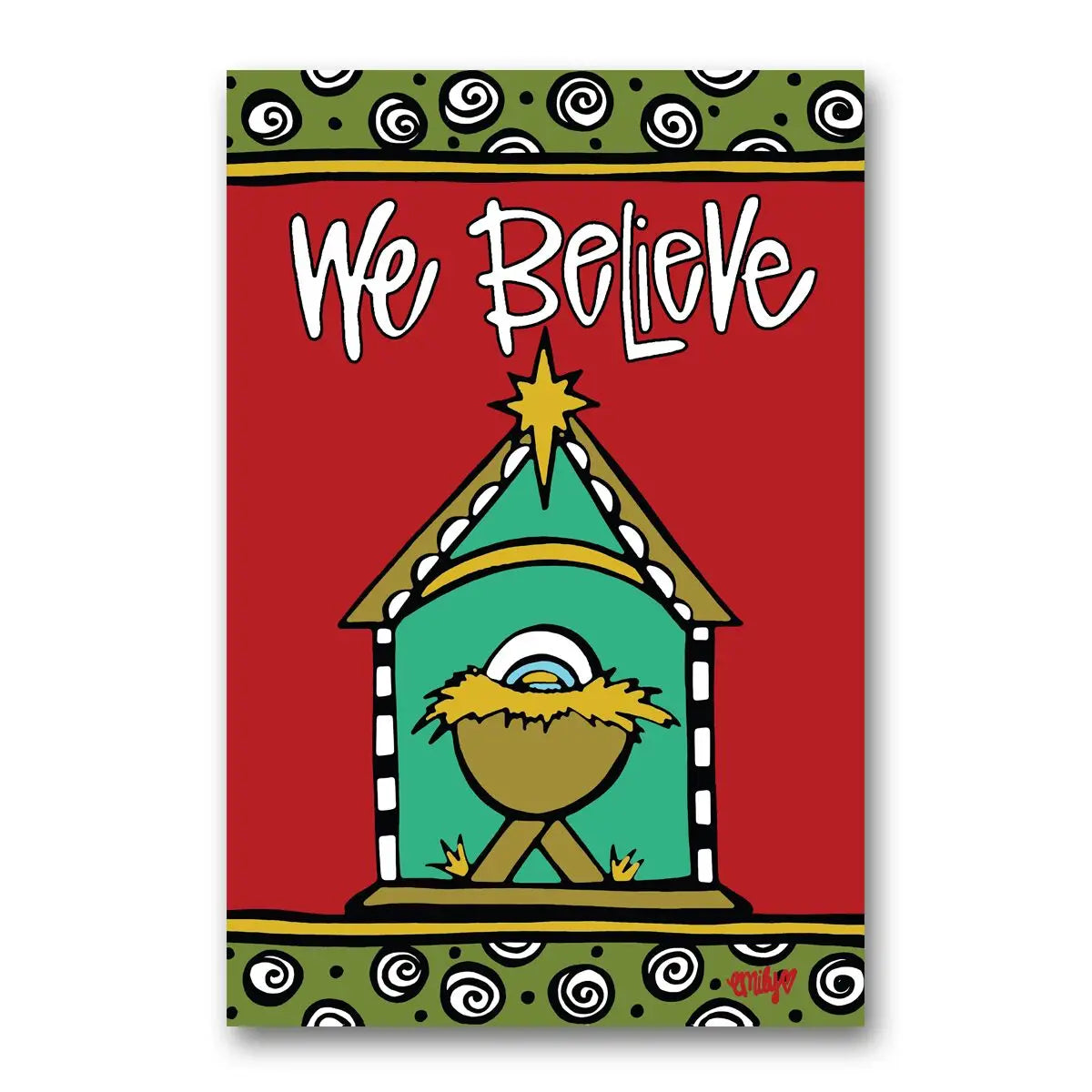 We Believe Garden Flag