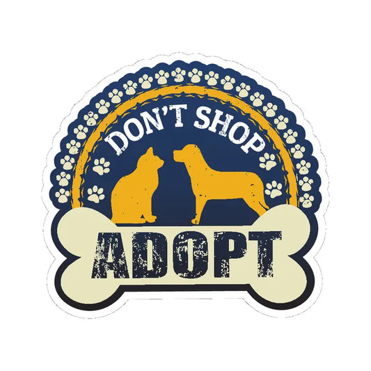 Don't Shop Adopt | Sticker