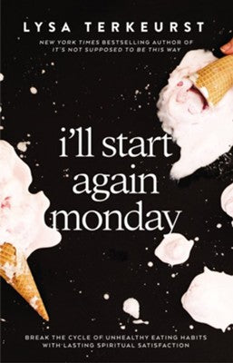 I'll Start Again Monday Book