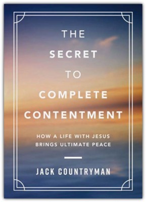 The Secret to Complete Contentment