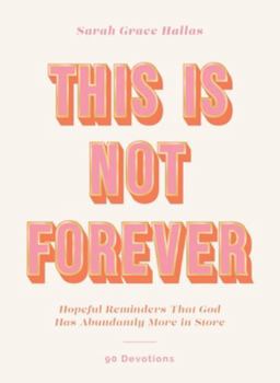 This is Not Forever Book