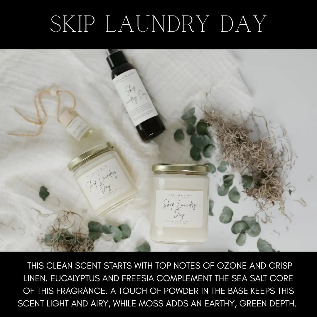 Skip Laundry Day Wax Melt