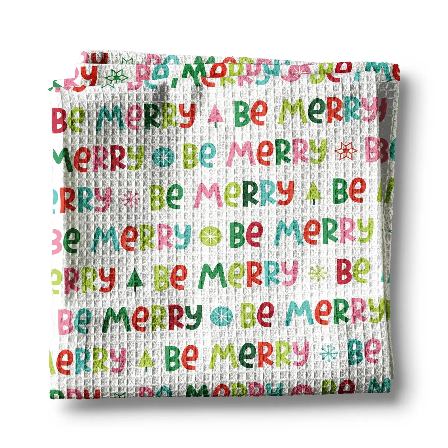 Be Merry Kitchen Towel