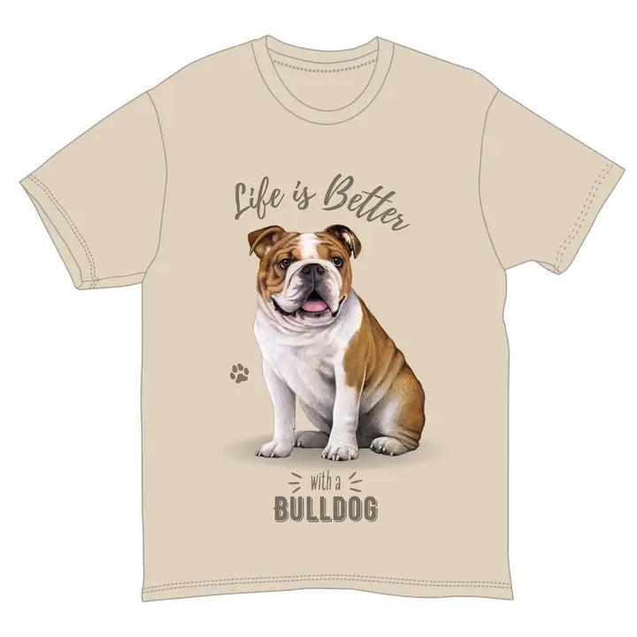 Bulldog | Life is Better Tee