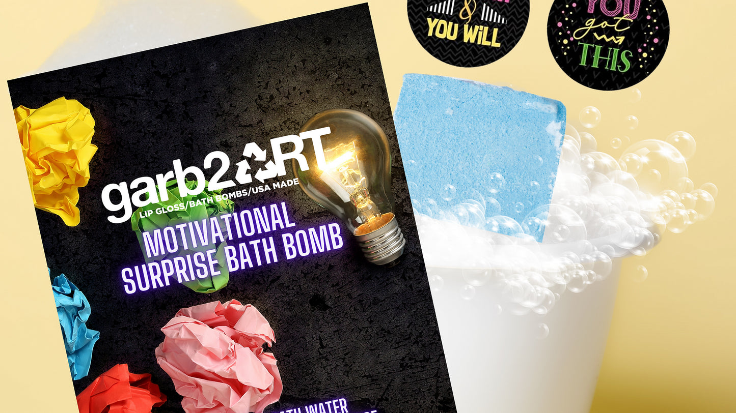 Motivational Surprise Bath Bomb