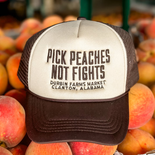 Khaki & Brown Pick Peaches Not Fights Foam Trucker Hat