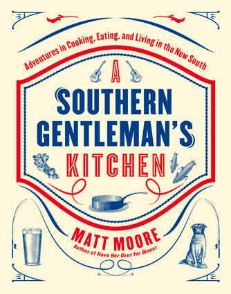 Southern Living A Southern Gentleman's Kitchen Cookbook
