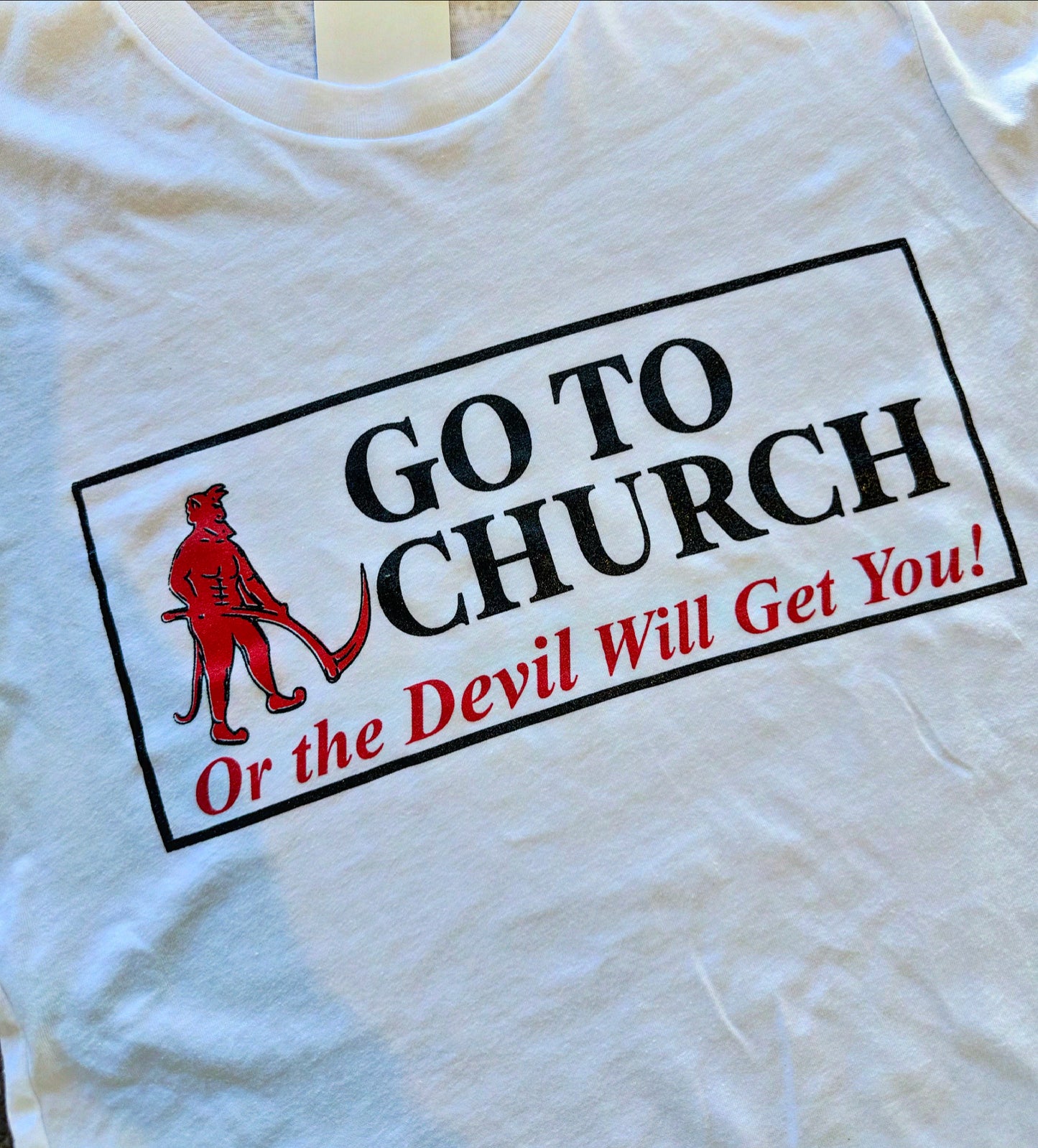 Go To Church Tee