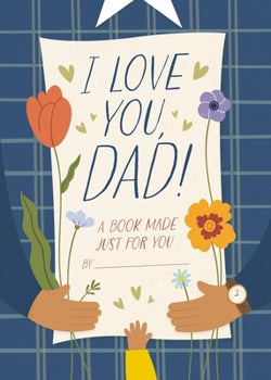 I Love You Dad Book