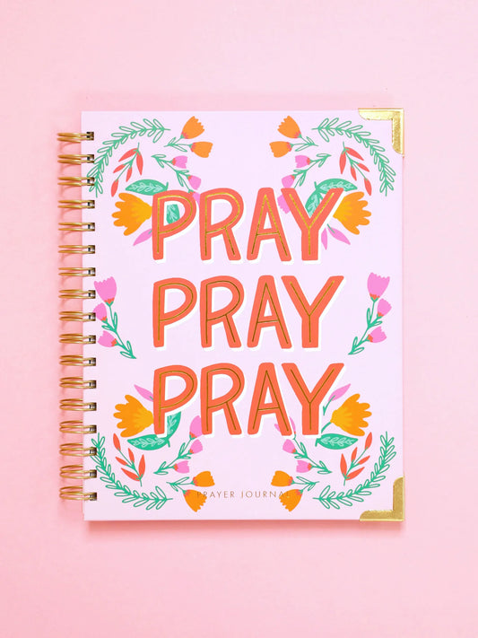 Pray Pray Pray Prayer Journal