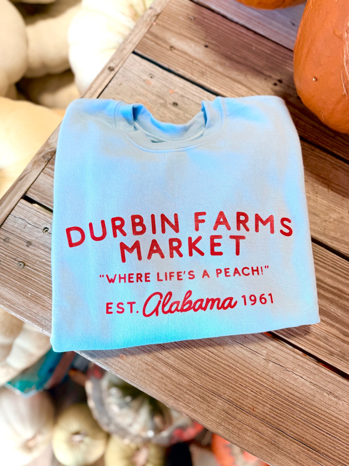 Durbin Farms Market Sweatshirt |  Light Blue