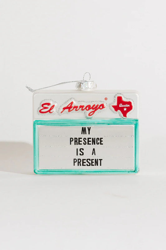 My Presence Ornament