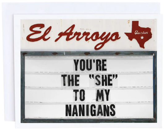 She-Nanigans Card