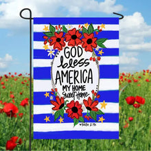 Load image into Gallery viewer, God Bless America My Home Garden Flag
