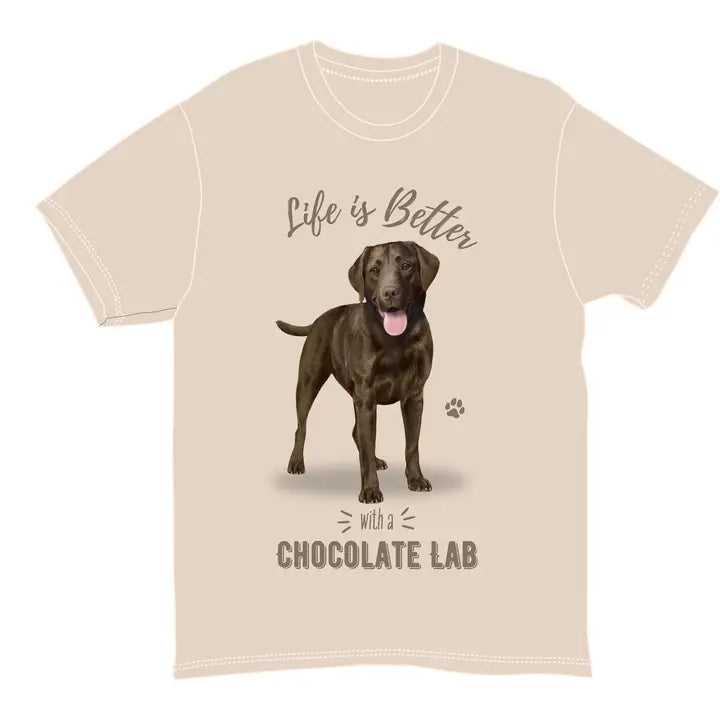 Chocolate Lab | Life is Better Tee