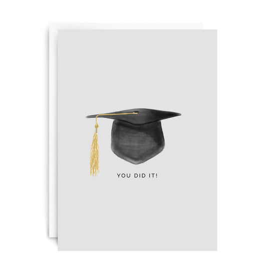 You Did It Greeting Card