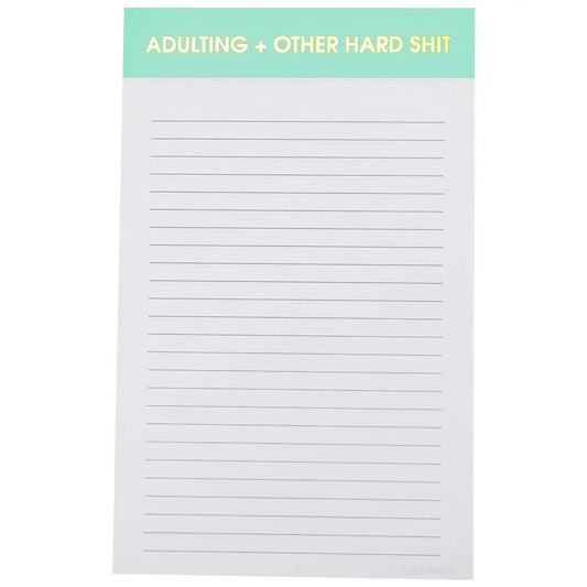 Adulting + Other Hard Shit Notepad