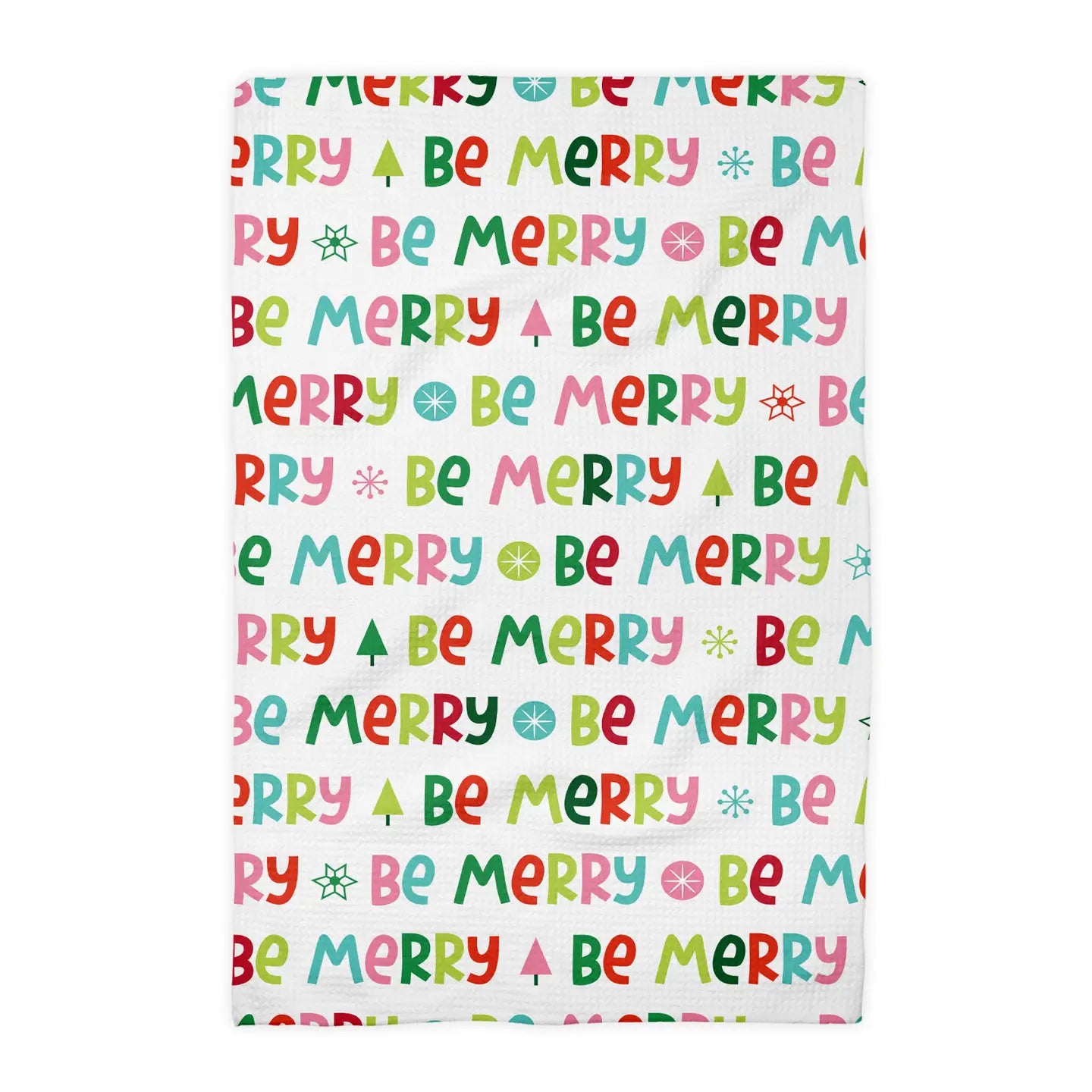 Be Merry Kitchen Towel