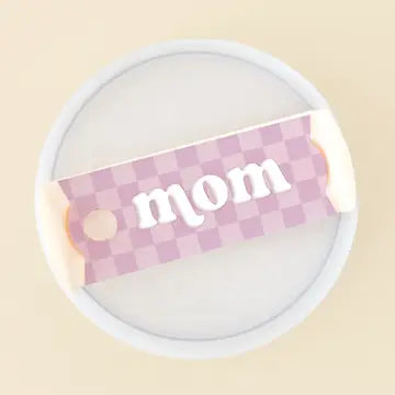 Mom Tumbler Lid Tag